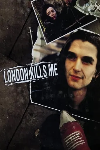 London Kills Me movie poster - Rated 6/10