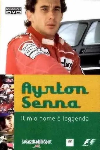 Ayrton Senna – Il Mio Nome e’ Leggenda movie poster - Rated 5/10