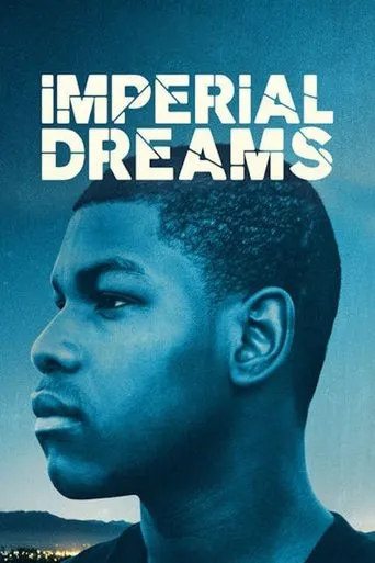Imperial Dreams movie poster - Rated 6.6/10