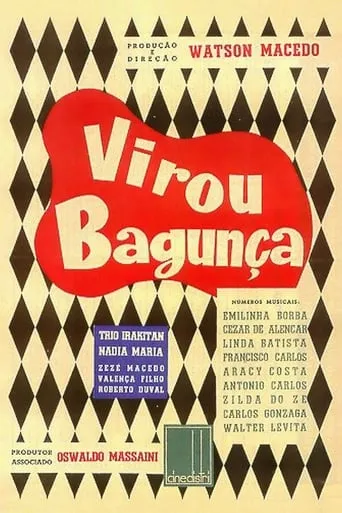 Virou Bagunça movie poster - Rated 6.5/10