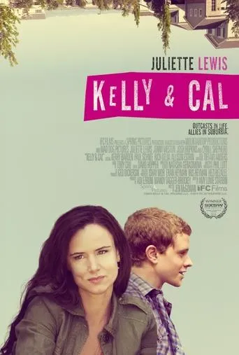 Kelly & Cal movie poster - Rated 6.2/10