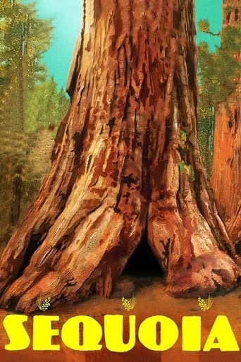 Sequoia movie poster - Rated 5.8/10