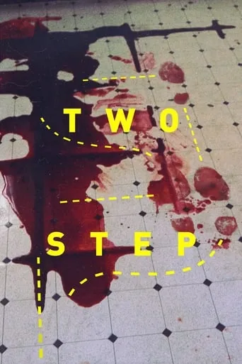 Two Step movie poster - Rated 5.6/10