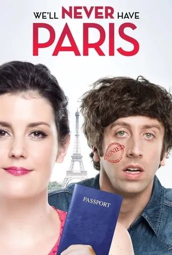 We'll Never Have Paris movie poster - Rated 4.8/10