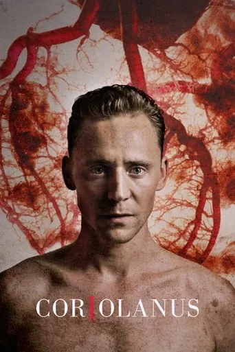 National Theatre Live: Coriolanus movie poster - Rated 8.2/10