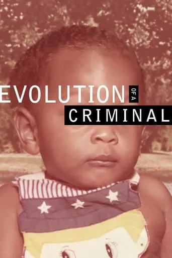 Evolution of a Criminal movie poster - Rated 7.8/10
