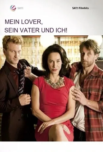 Mein Lover, sein Vater und ich movie poster - Rated 5.5/10