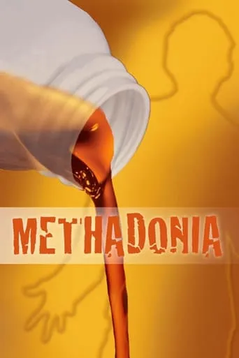Methadonia movie poster - Rated 4.8/10