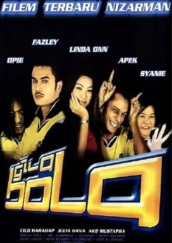 Gila Bola movie poster - Entertainment content