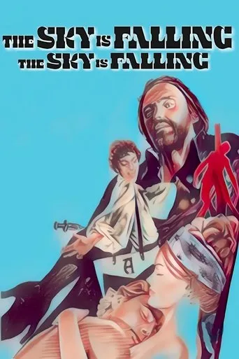 The Sky is Falling movie poster - Rated 4.1/10