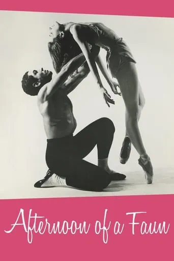 Afternoon of a Faun: Tanaquil Le Clercq movie poster - Rated 6.4/10