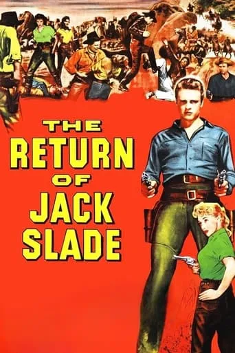 The Return of Jack Slade movie poster - Rated 6/10