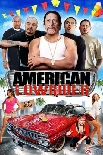 American Lowrider movie poster - Rated 5/10