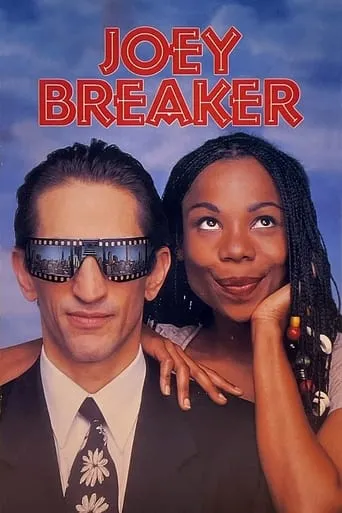 Joey Breaker movie poster - Rated 3.6/10