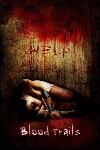 Blood Trails movie poster - Rated 4.4/10