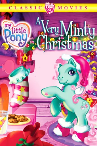 My Little Pony: A Very Minty Christmas movie poster - Rated 5.4/10