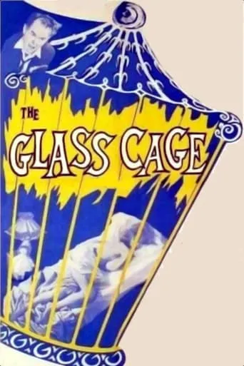 The Glass Cage movie poster - Rated 5.3/10