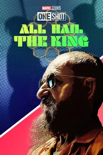 Marvel One-Shot: All Hail the King movie poster - Rated 6.8/10