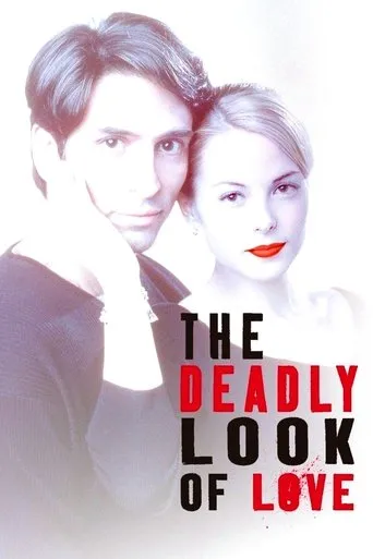 The Deadly Look of Love movie poster - Rated 4.2/10