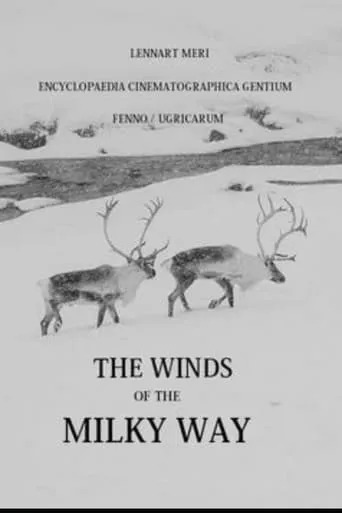 The Winds of the Milky Way movie poster - Rated 7.5/10