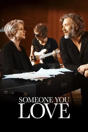 Someone You Love movie poster - Rated 5.5/10