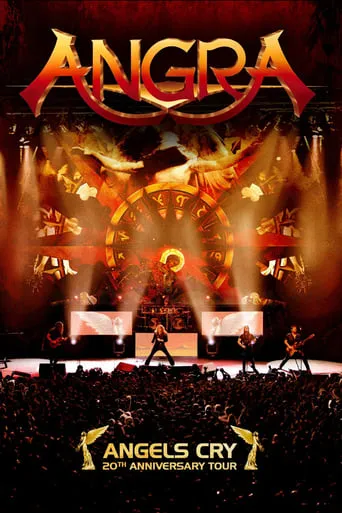 Angra: Angels Cry – 20th Anniversary Tour movie poster - Rated 6.2/10