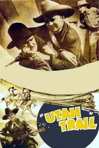Utah Trail movie poster - Rated 5/10