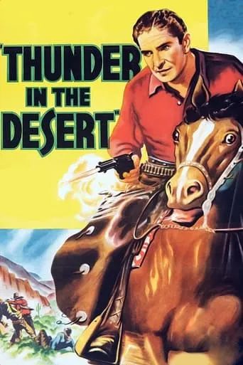 Thunder in the Desert movie poster - Rated 6/10
