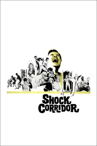 Shock Corridor movie poster - Rated 6.978/10