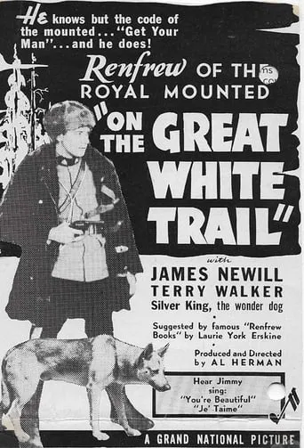 On the Great White Trail movie poster - Rated 5/10