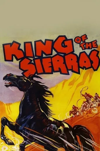 King of the Sierras movie poster - Rated 3.5/10