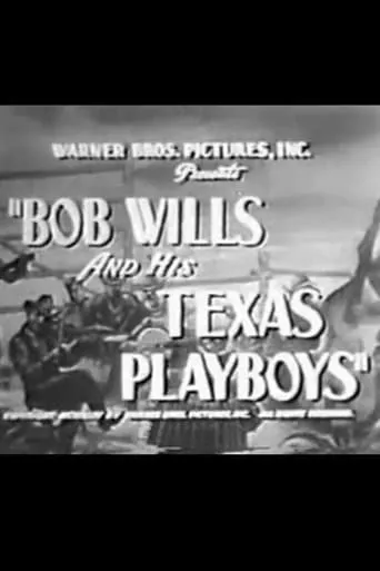 Bob Wills and His Texas Playboys movie poster - Rated 2/10