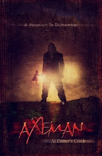Axeman at Cutter's Creek movie poster - Rated 3.5/10