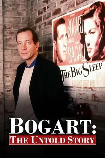 Bogart: The Untold Story movie poster - Entertainment content
