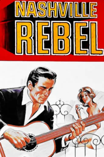 Nashville Rebel movie poster - Rated 7.7/10