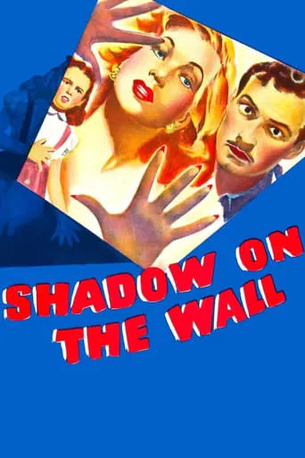 Shadow on the Wall movie poster - Rated 6.6/10