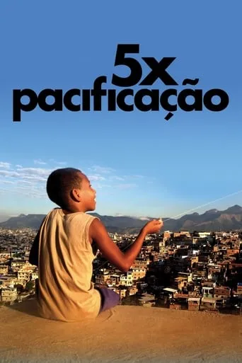5x Pacificação movie poster - Entertainment content