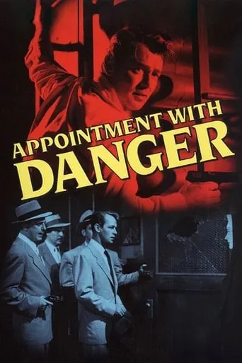Appointment with Danger movie poster - Rated 5.6/10
