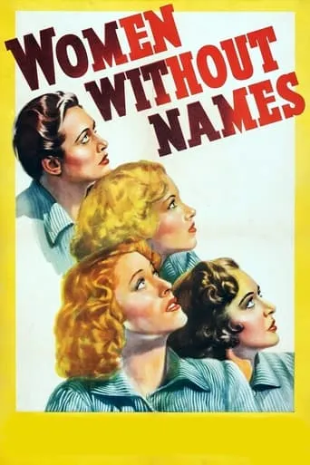 Women Without Names movie poster - Rated 4.8/10