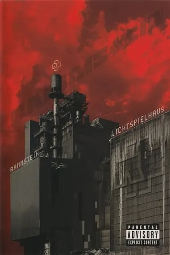 Rammstein: Lichtspielhaus movie poster - Rated 6.9/10