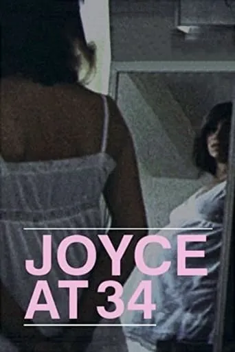 Joyce at 34 movie poster - Rated 6.4/10