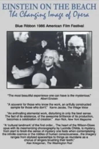 Einstein on the Beach: The Changing Image of Opera movie poster - Rated 10/10