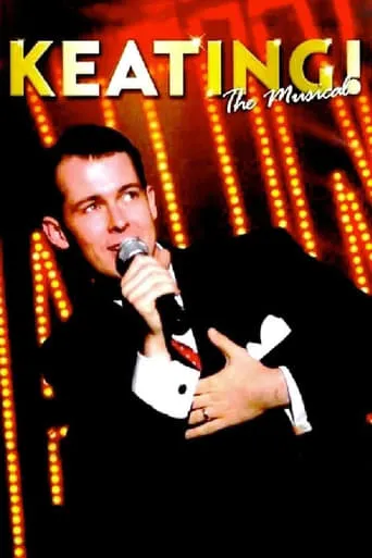 Keating! The Musical movie poster - Rated 10/10