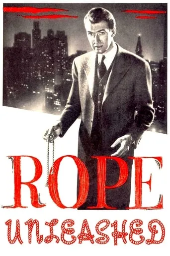 Rope Unleashed movie poster - Rated 6.9/10