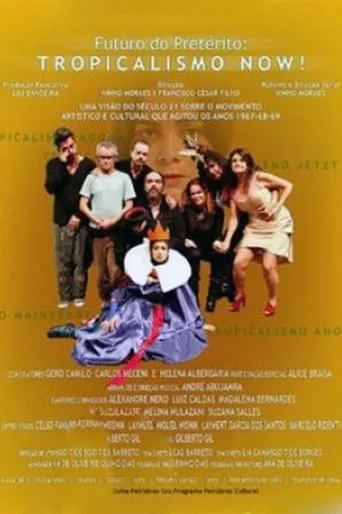 Futuro do Pretérito: Tropicalismo Now! movie poster - Entertainment content