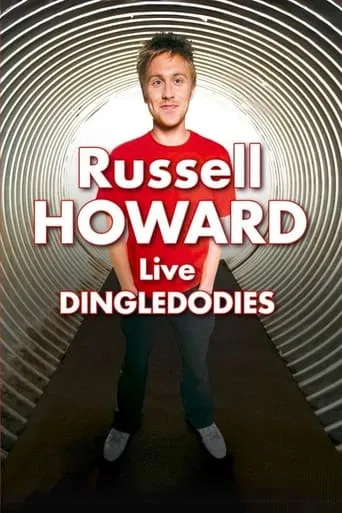 Russell Howard Live: Dingledodies movie poster - Rated 6.2/10