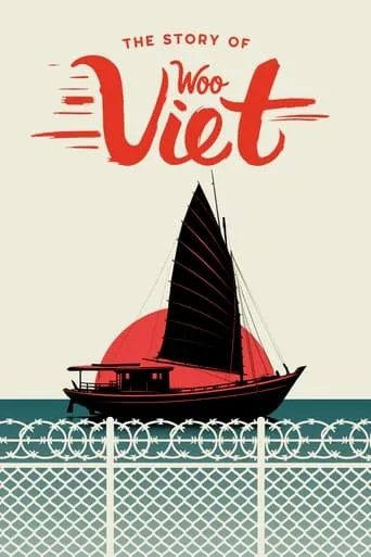 The Story of Woo Viet movie poster - Rated 6.2/10