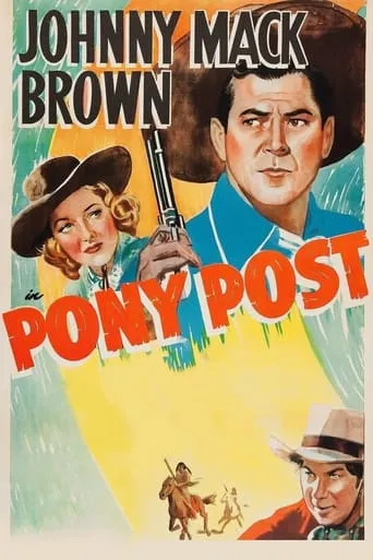Pony Post movie poster - Entertainment content