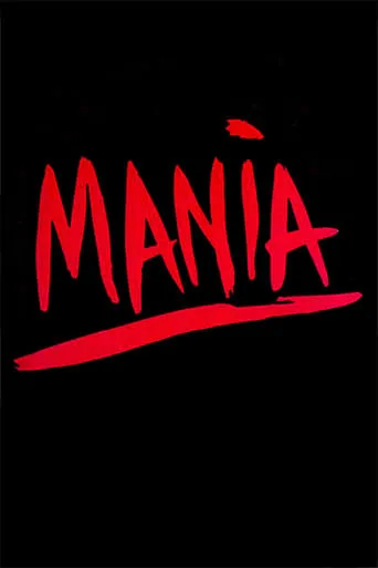 Mania movie poster - Rated 5.5/10