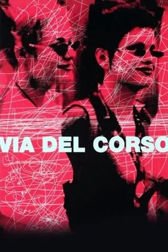Via del Corso movie poster - Rated 4.8/10
